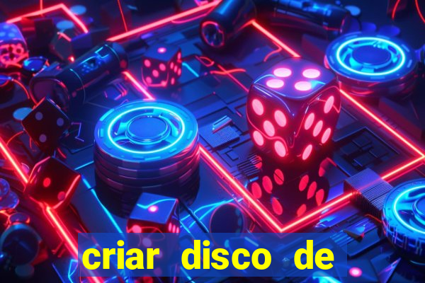 criar disco de boot windows